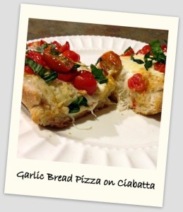 Garlic Bread Pizza on Ciabatta | Adventures in Life, Love, and Librarianship