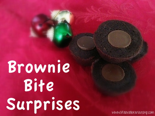 Brownie Bites Surprises | Adventures in Life, Love, and Librarianship