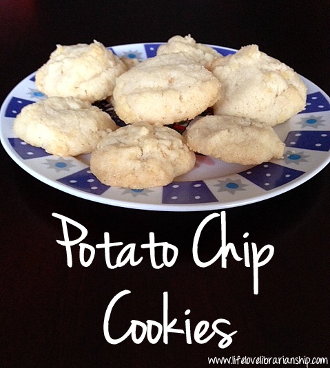 Potato Chip Cookies | Adventures in Life, Love, and Librarianship